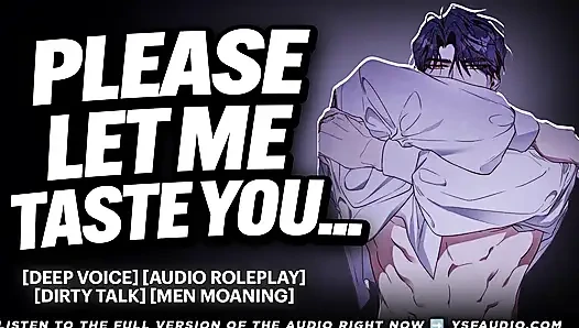 Sweet Boyfriend BEGS to eat you.