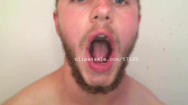 Mouth Fetish - Maxwell's Mouth Video 2