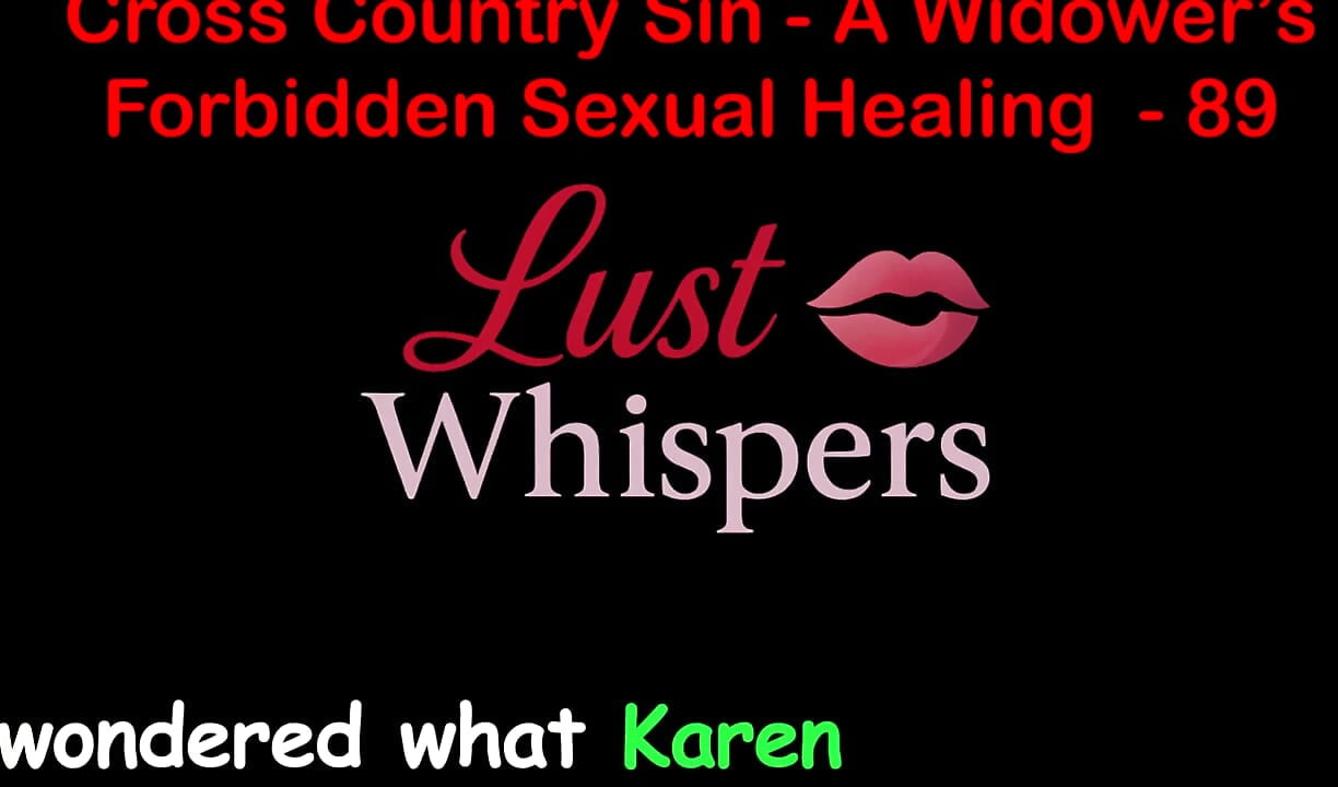 Cross Country Sin: a Widower's Illicit Sexual Healing Part 89 - English Audio Sex Story