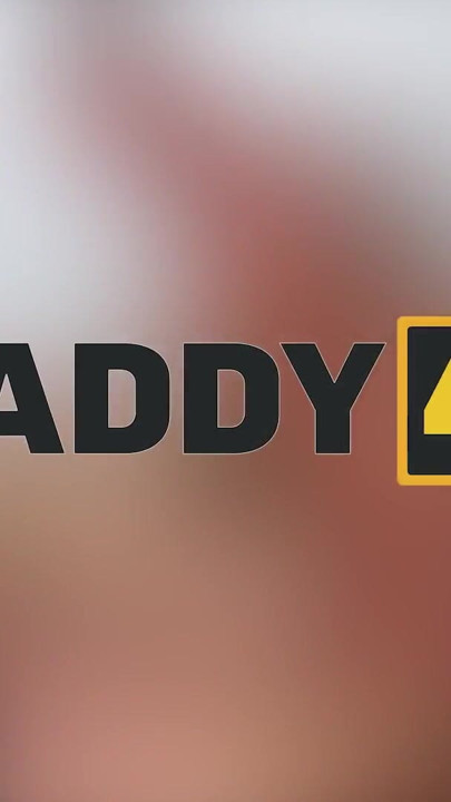 DADDY4K. The Real Daddy's Dick better than her Nerdy Boyfriend's | Clip 3