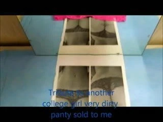 Tribute to another college girl very dirty  panty