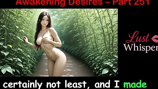 Awakening Desires - Part Two Hundred Fifty-one - English Audio Story with Subtitle
