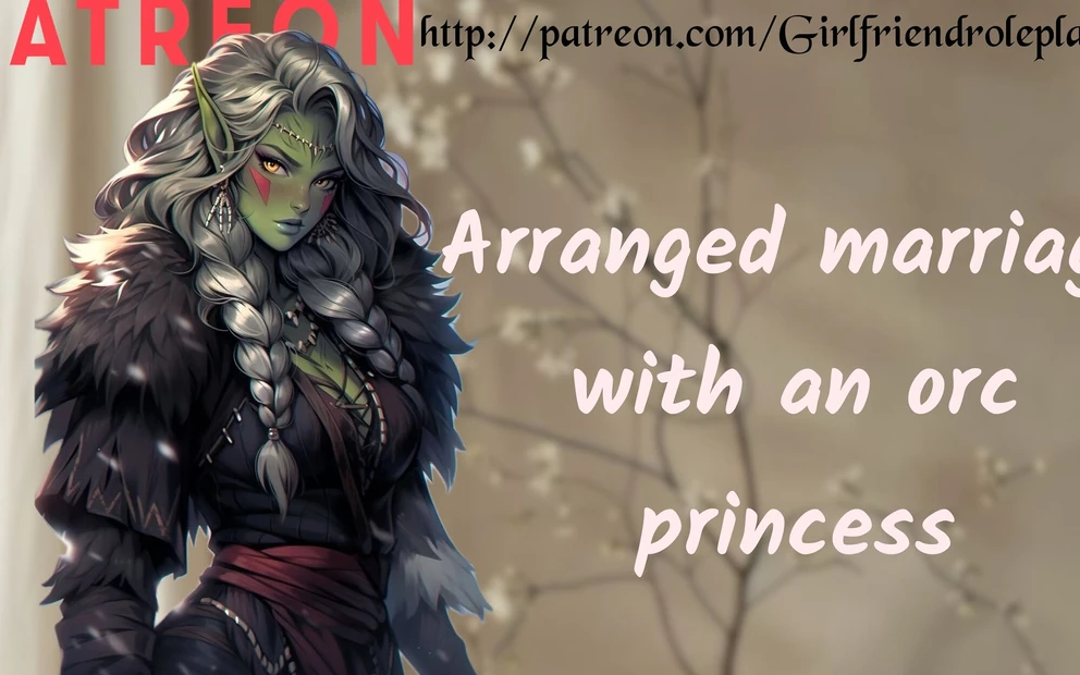 Arranged Marriage to Orc Princess Sex Starts at 17:00 pretend Enemies back Story
