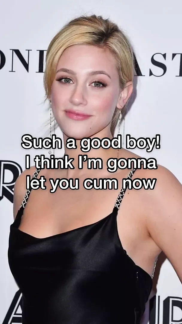Lili Reinhart JOI (Tasks, Humiliation)