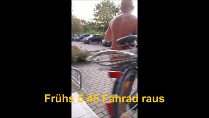 Frühs mal nackig das Fahrad raus !!!