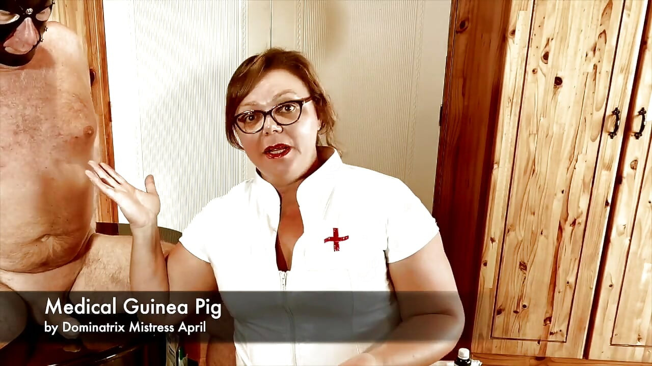 Dominatrix mistress April medical guinea pig