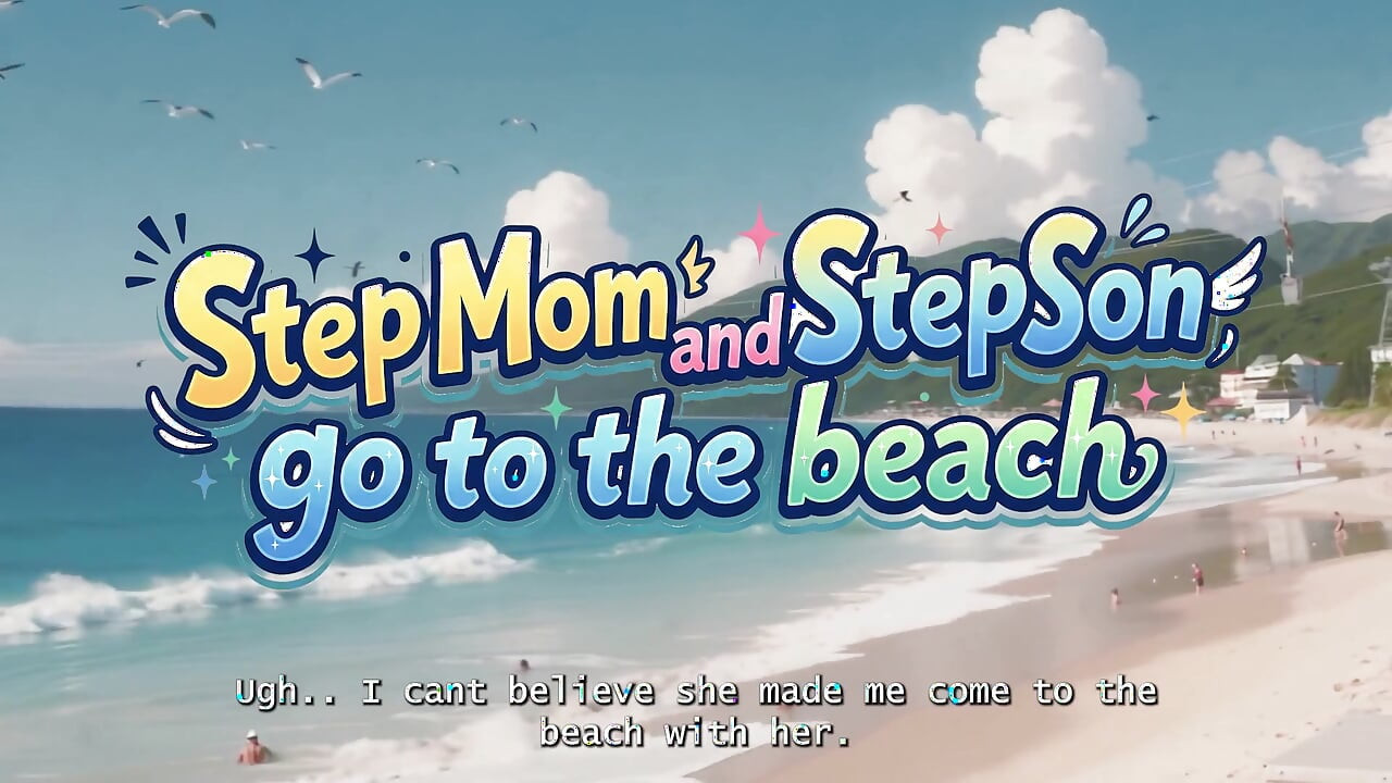 Step Mom and Step Son Go to the Beach! Uncensored Hentai Story
