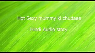 Hot sexy big boobs mummy ki chudai  hindi sex audio story