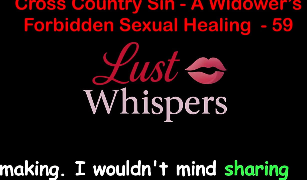 Cross Country Sin a Widower's Forbidden Sexual Healing Part 59 - English Audio Sex Story