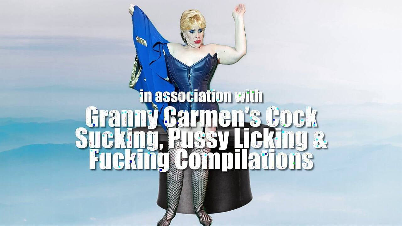 Granny Carmen's Champion Cocksucking Cosplay Cavalcade Compilation 11920COMP