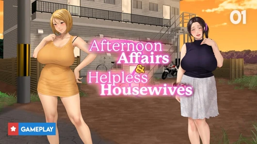 Afternoon Affairs & Helpless Housewives Gameplay Part 1 – Two Beautiful Tenant Housewives