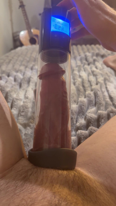 Penis pump has my dick so fucking hard