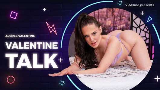 VRALLURE Valentine Talk