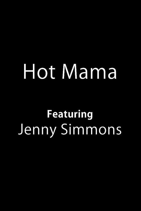 Hot Mama
