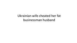 Oekraïense vrouw Tatiana Lugovska heeft haar dikke echtgenoot vlad bedrogen