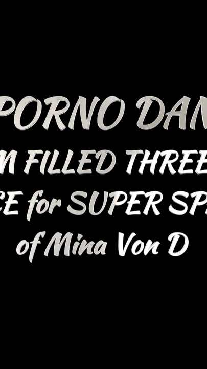 Dirty Old Perverts Both Cum Twice for Super Spanish Pussy of Spinner Mina Von D