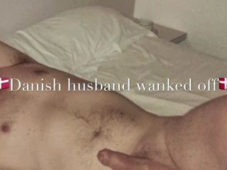 Danish husband wanked off