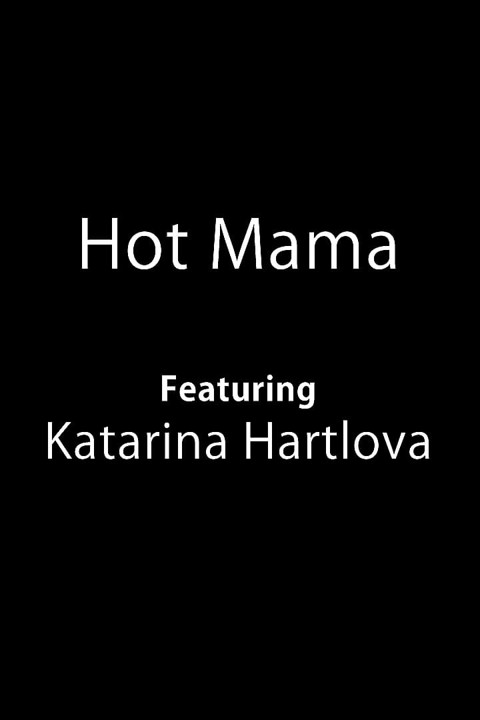 Hot Mother