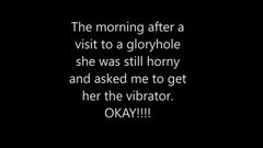 Wife masturbating morning after gloryhole.