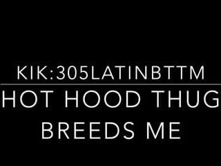Hood thug mě chová