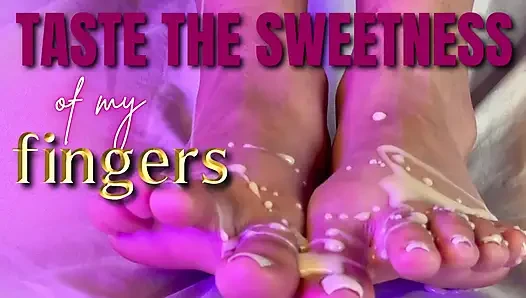Taste the Sweetness of My Fingers