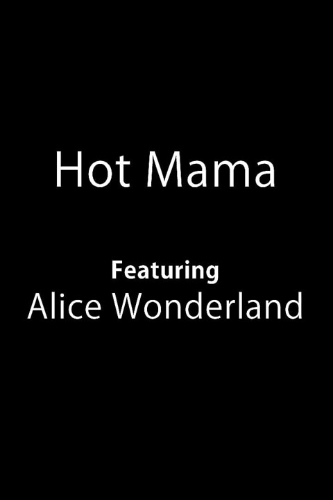 Hot Mama