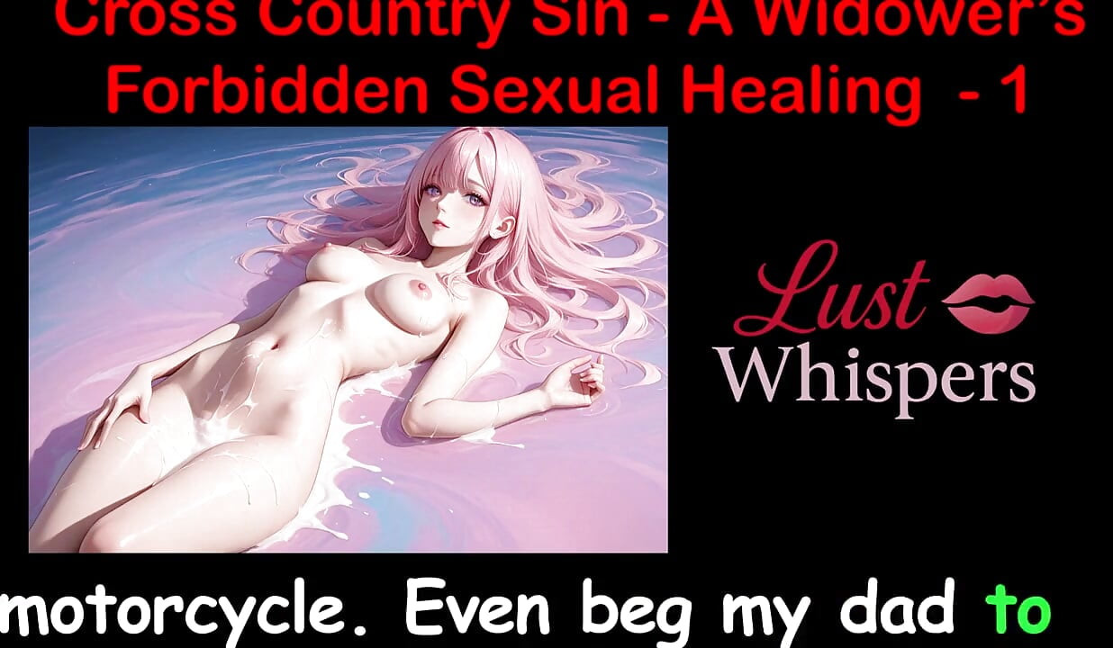Cross Country Sin: a Widower's Illicit Sexual Healing Part 1 - English Audio Sex Story