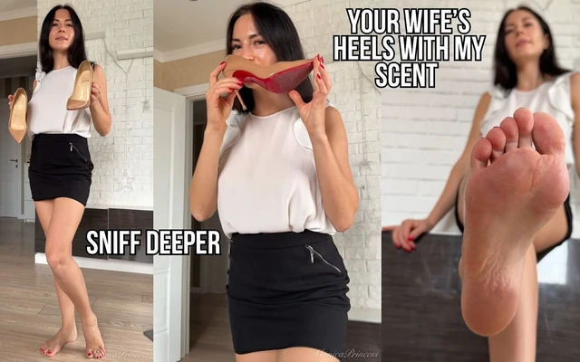 Sniff Your Wife's Stinky Heels and Then My Feet