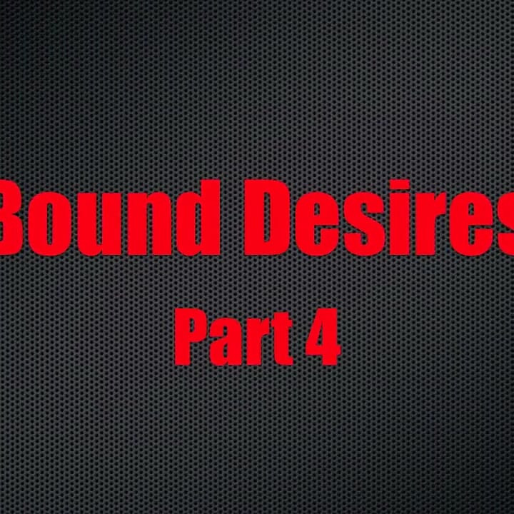 束缚欲望 - 第4章