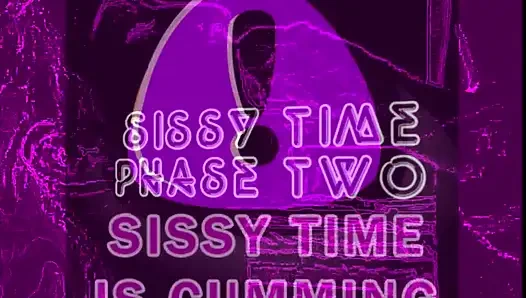 Sissy-zeit Phase 2