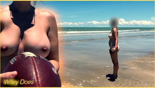Wifey strips nude and plays with the football at the beach