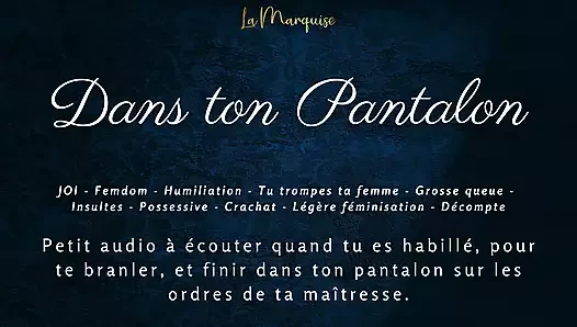 [Französischer Audio-Porno] WICHsanleitung in deine hose