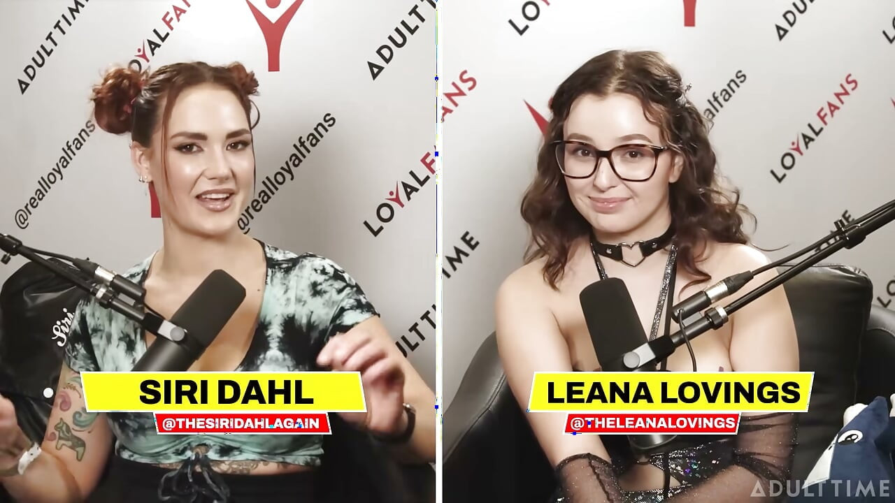 Leana Lovings: Gamer Girls ve Gooners | Siri Dahl ile Avn Özel | Adult Time Podcast
