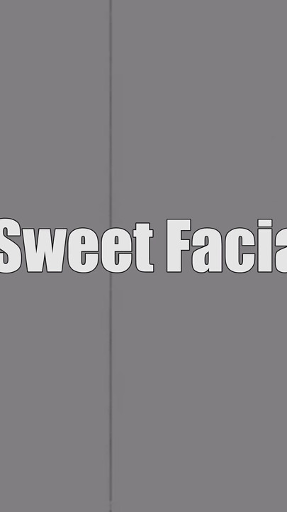 A Sweet Facial