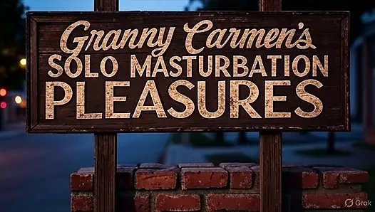 Granny Carmen Solo March Madness Vibrator Masturbation