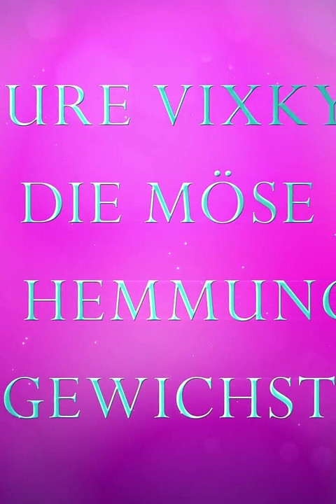 Pure Vixky, जब चूत में खुजली होती है, तो आप बिना संयम के लंड हिलाते हैं