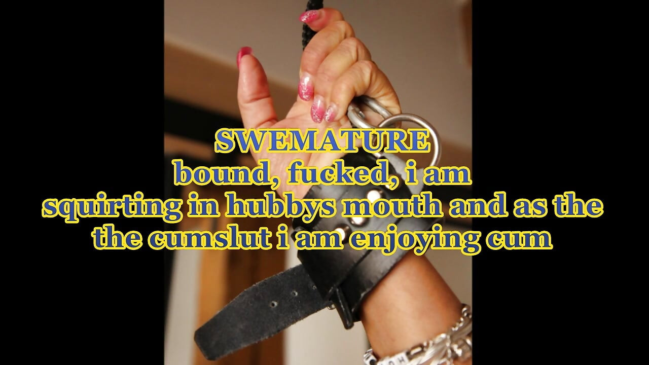 Swemature fucked tied up in hotel room, fountain orgasm in man's mouth, swallowing cum