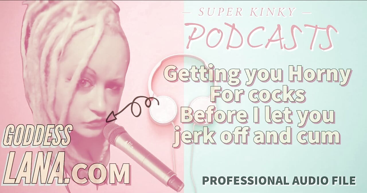 Kinky Podcast 13 Gør dig liderlig for pikke, før jeg lader dig onanere og komme