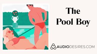 O garoto da piscina (áudio erótico para mulheres, asmr sexy, pornô com áudio)