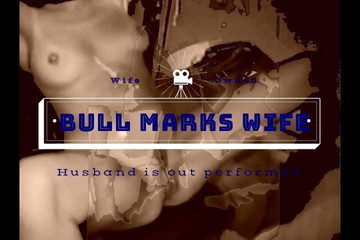 Bull Marks Wife