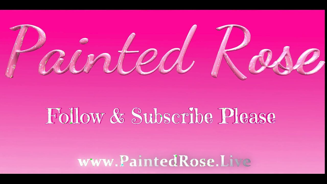 PaintedRose Video