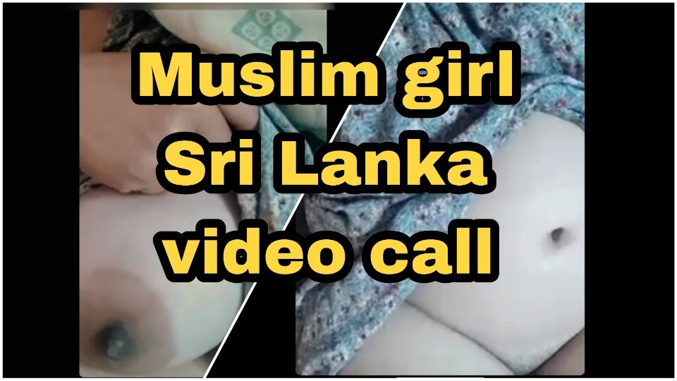 Sri Lankan Muslim girl video call athal
