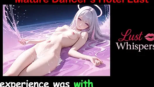 Mature Dancer's Hotel Lust