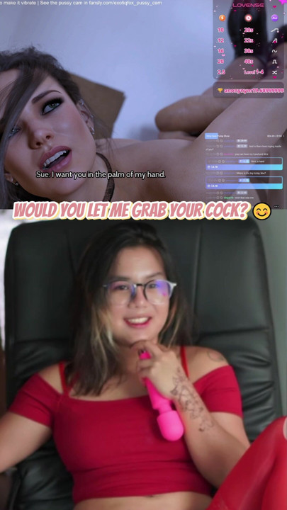 Oh shut up, I will grab your cock... respectfully