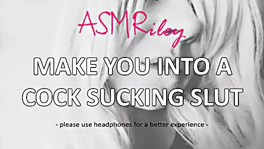 EroticAudio - Make You Into A Cock Sucking Slut