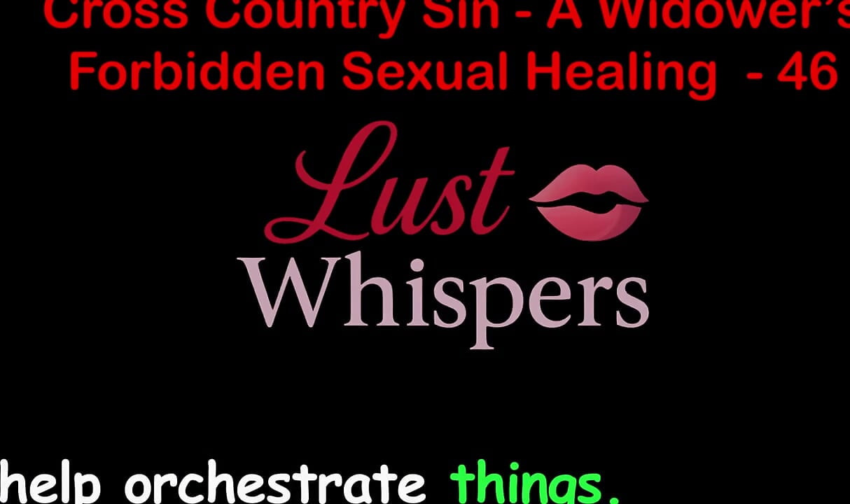 Cross Country Sin: a Widower's Taboo Sexual Healing Part 46 - English Audio Sex Story