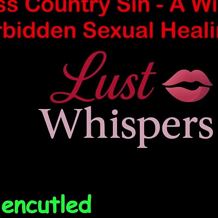 Cross Country Sin a Widower’s Forbidden Sexual Healing Part 62 - English Audio Sex Story