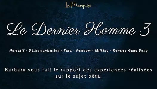 French Audio Story || You're the last man in a futa world 3