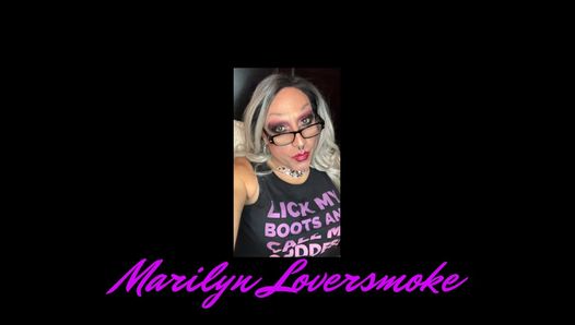 Marilyn Loversmoke Forever Bad - câmera lenta, provocação, sexy, linda linda linda
