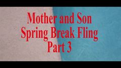 Mother Step Son Spring Break Sex POV Part 3